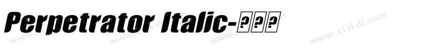 Perpetrator Italic字体转换